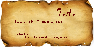 Tauszik Armandina névjegykártya